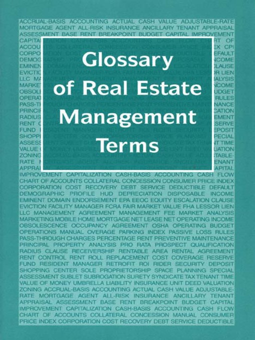 Title details for Glossary of Real Estate Management Terms by IREM® - Available